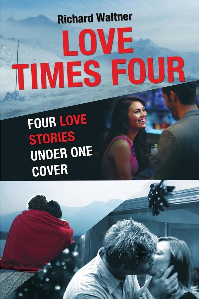 LOVE TIMES FOUR