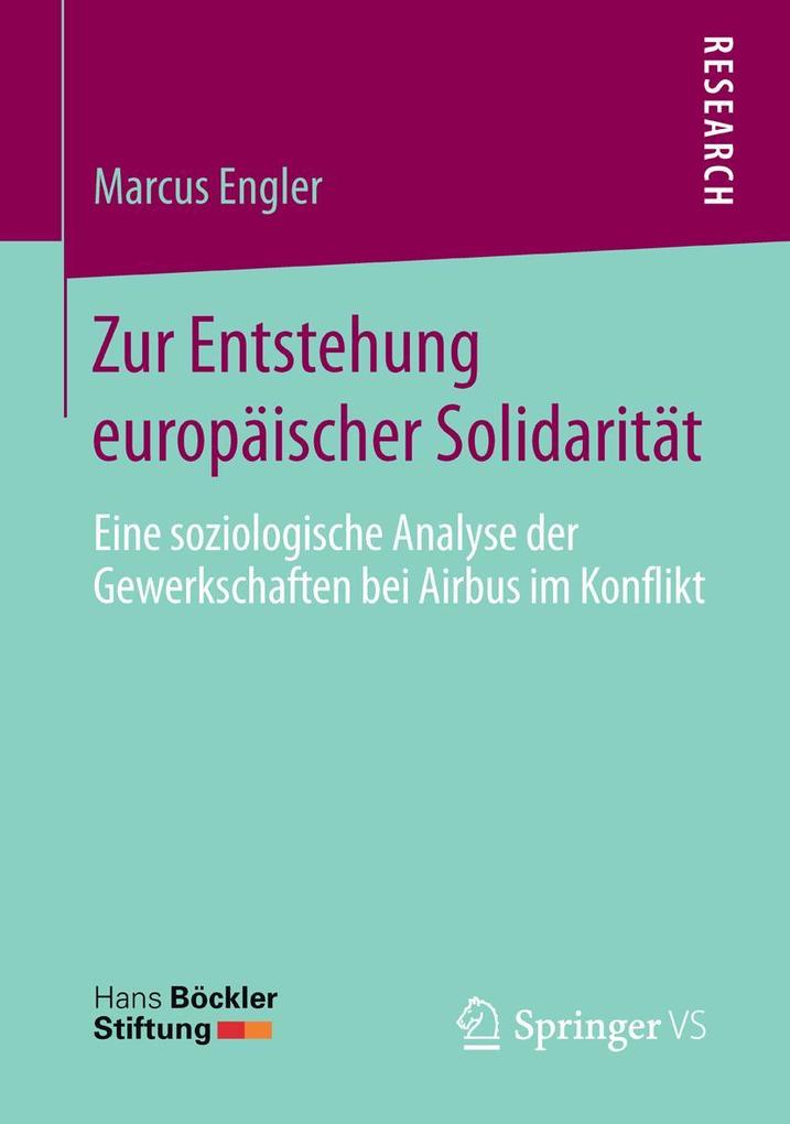 Zur Entstehung europäischer Solidarität