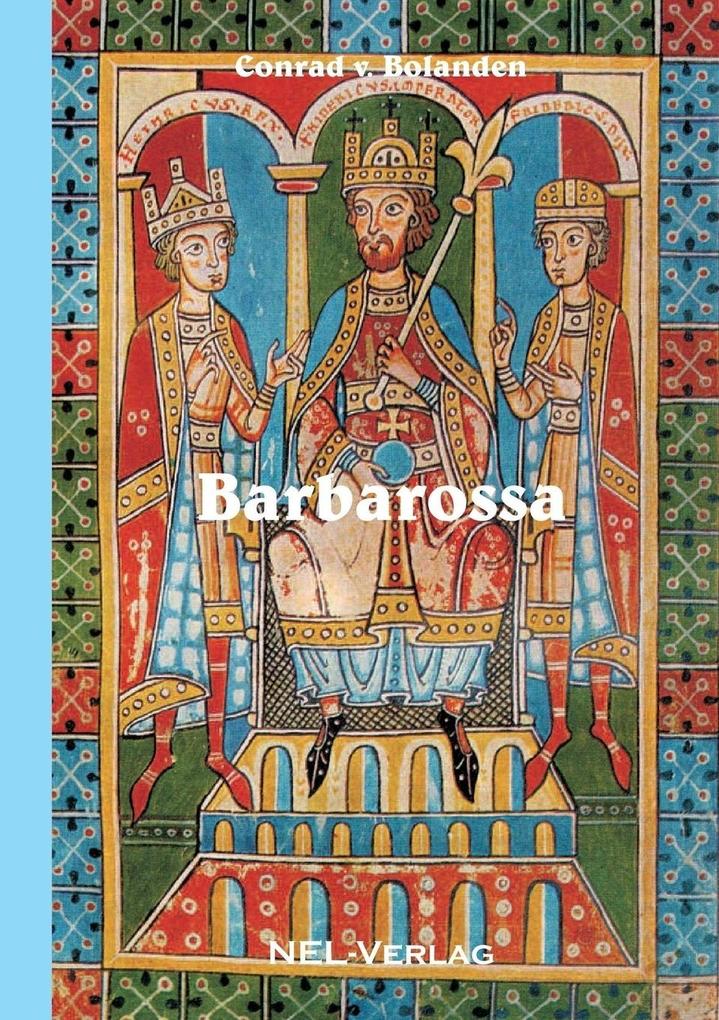 Barbarossa - Conrad Von Bolanden