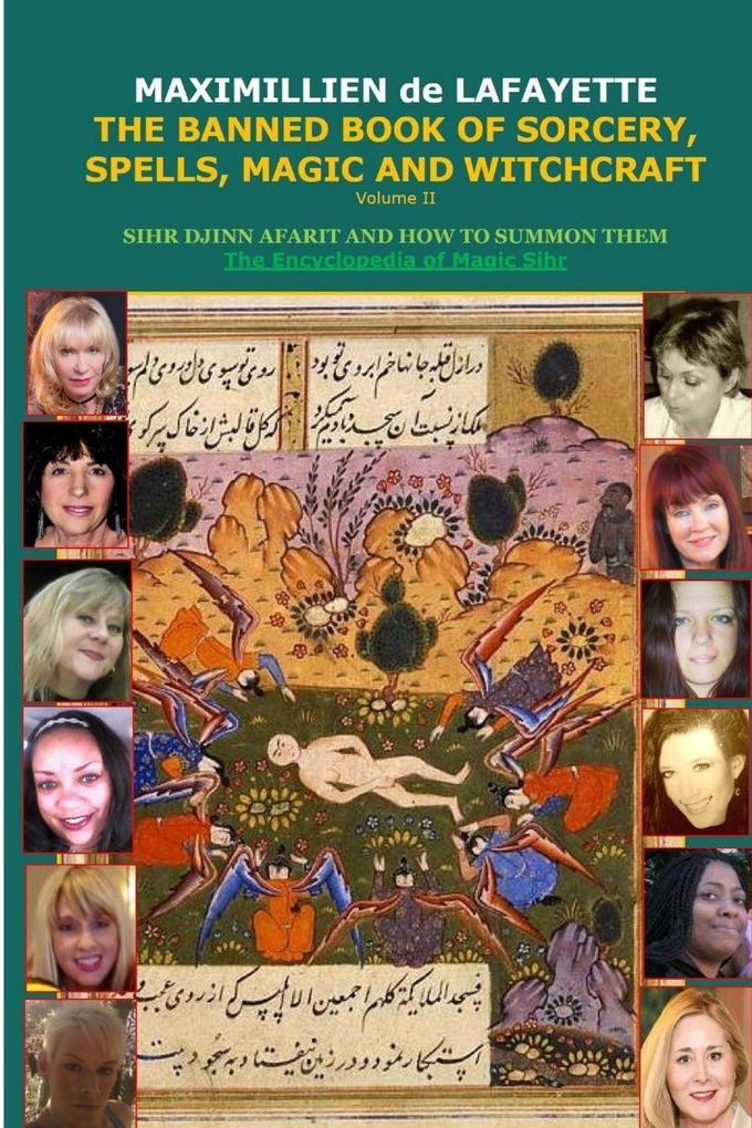 Volume II. THE BANNED BOOK OF SORCERY SPELLS MAGIC AND WITCHCRAFT