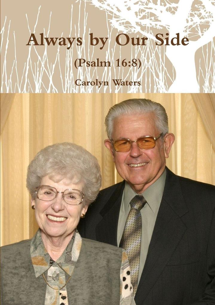 Always by Our Side (Psalm 16