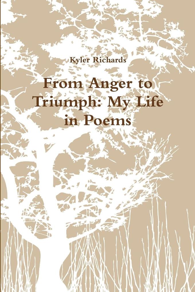 From Anger to Triumph