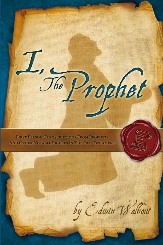 I The Prophet