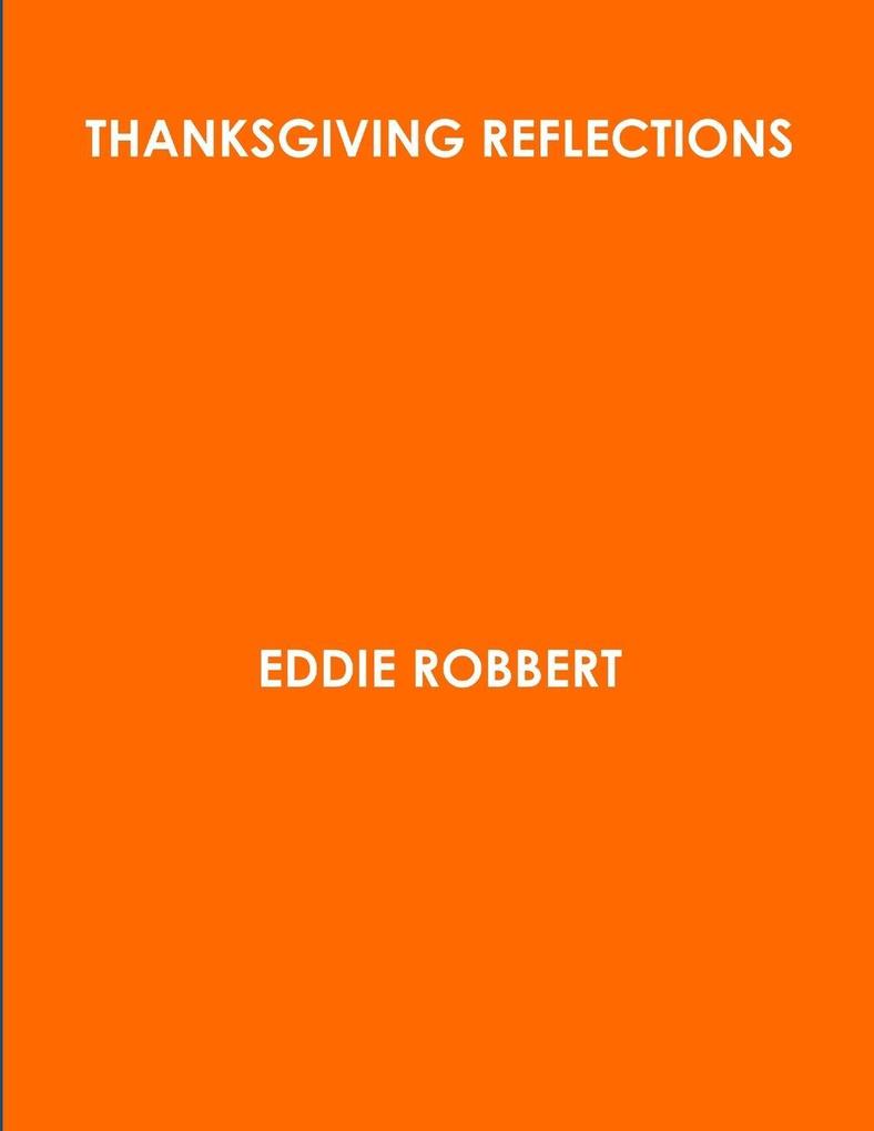 Thanksgiving Reflections