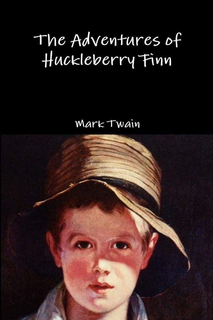 The Adventures of Huckleberry Finn