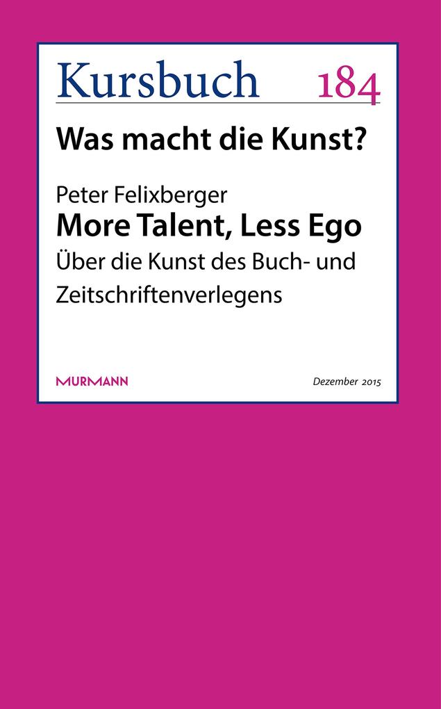 More Talent Less Ego