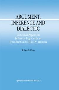 Argument Inference and Dialectic - R. C. Pinto