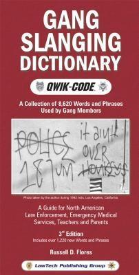 Gang Slanging Dictionary