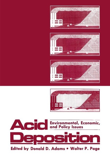 Acid Deposition: Environmental Economic and Policy Issues
