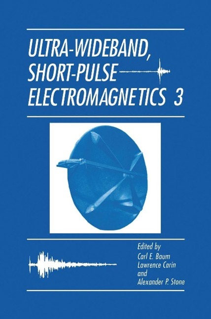 Ultra-Wideband Short-Pulse Electromagnetics 3