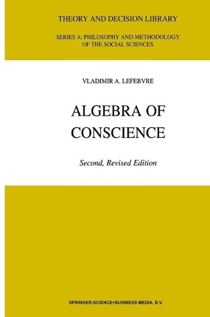 Algebra of Conscience - V. A. Lefebvre