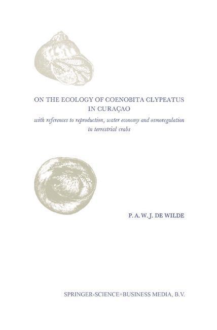 On the Ecology of Coenobita Clypeatus in Curaçao