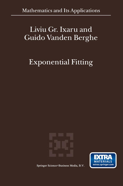 Exponential Fitting als eBook Download von Liviu Gr. Ixaru, Guido Vanden Berghe - Liviu Gr. Ixaru, Guido Vanden Berghe