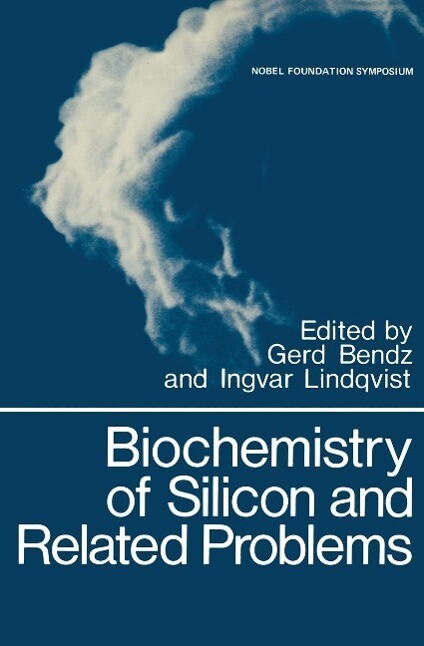 Biochemistry of Silicon and Related Problems