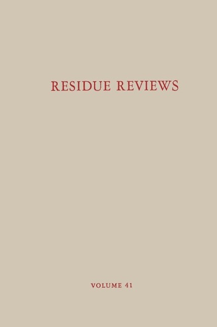 Residue Reviews / Rückstands-Berichte