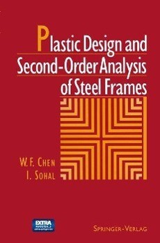 Plastic  and Second-Order Analysis of Steel Frames