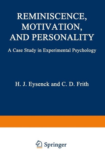 Reminiscence Motivation and Personality - Hans Eysenck