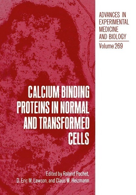 Calcium Binding Proteins in Normal and Transformed Cells