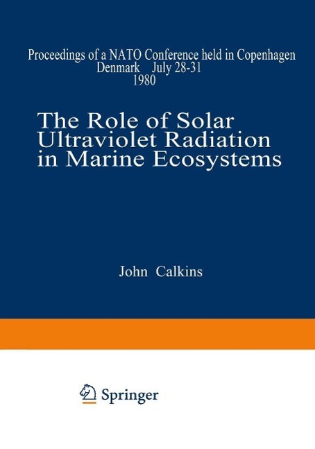 The Role of Solar Ultraviolet Radiation in Marine Ecosystems