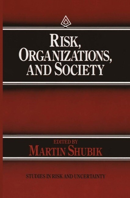 Risk Organizations and Society
