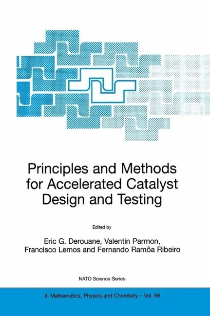 Principles and Methods for Accelerated Catalyst  and Testing