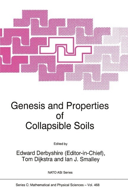Genesis and Properties of Collapsible Soils