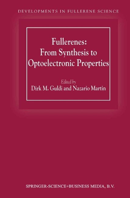 Fullerenes: From Synthesis to Optoelectronic Properties