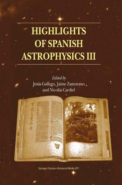 Highlights of Spanish Astrophysics III