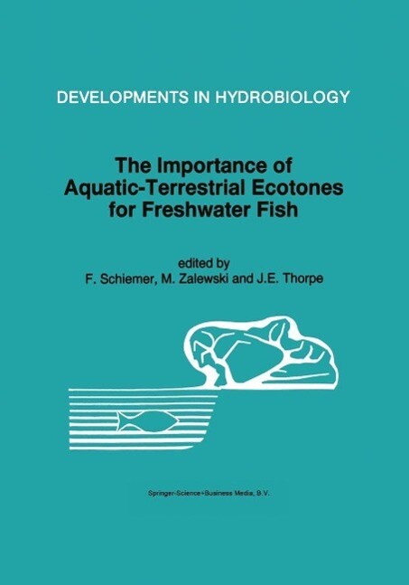 The Importance of Aquatic-Terrestrial Ecotones for Freshwater Fish