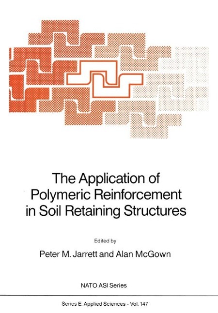 The Application of Polymeric Reinforcement in Soil Retaining Structures