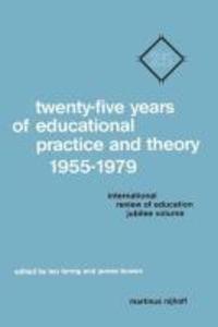 Twenty-Five Years of Educational Practice and Theory 1955-1979