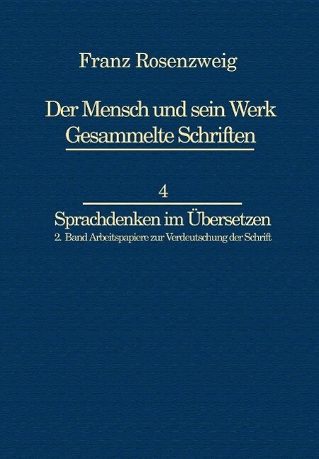 Franz Rosenzweig Sprachdenken - U. Rosenzweig/ Rachel Bat-Adams
