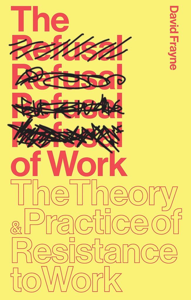 The Refusal of Work
