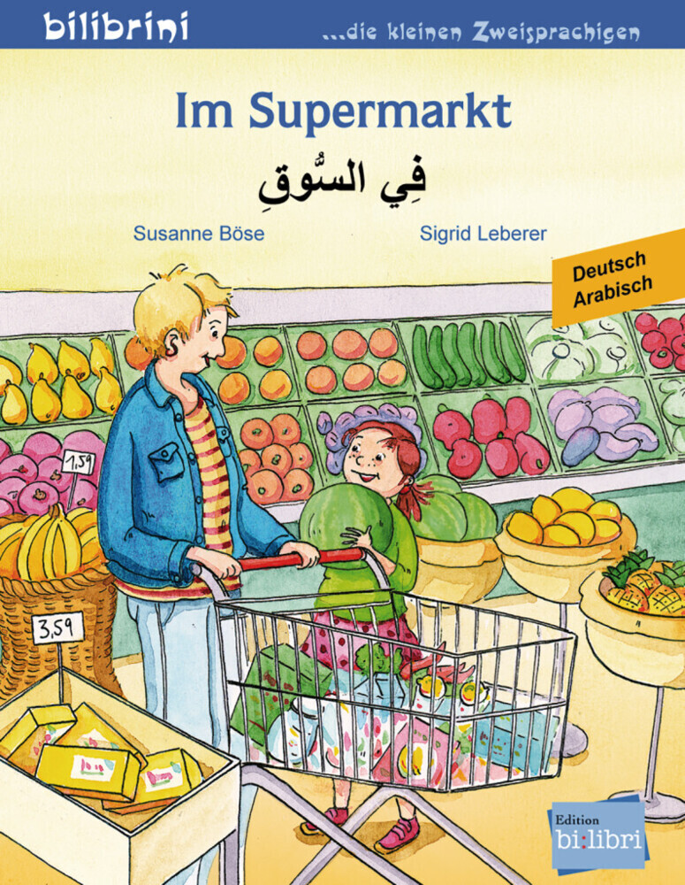 Image of Im Supermarkt, Deutsch-Arabisch - Susanne Böse, Sigrid Leberer, Geheftet