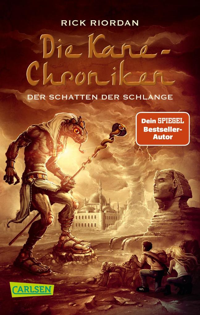 Die Kane-Chroniken 03: Der Schatten der Schlange