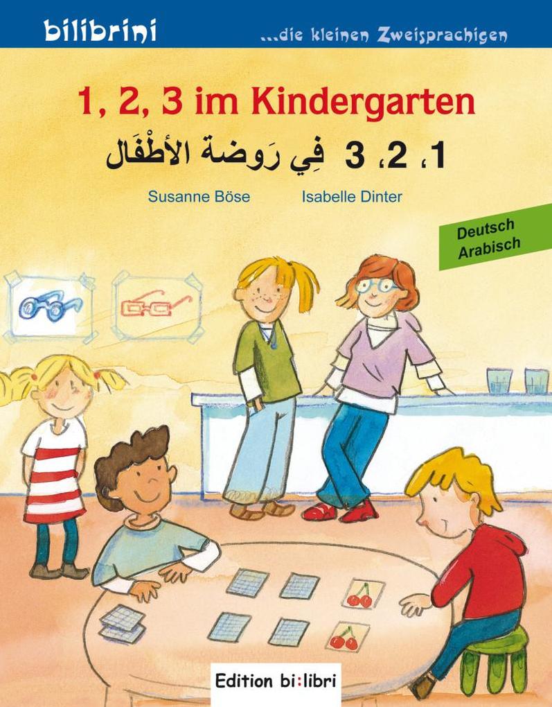 Image of 1 2 3 im Kindergarten. Kinderbuch Deutsch-Arabisch