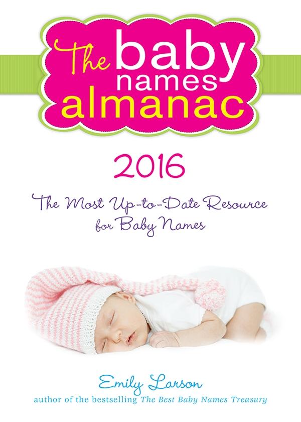 2016 Baby Names Almanac