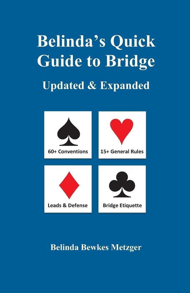 Belinda‘s Quick Guide to Bridge