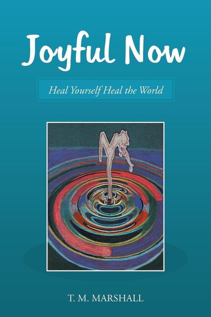 Joyful Now