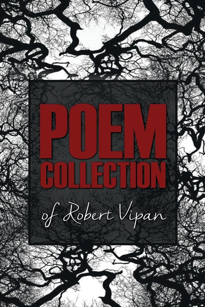 Poem Collection of Robert Vipan