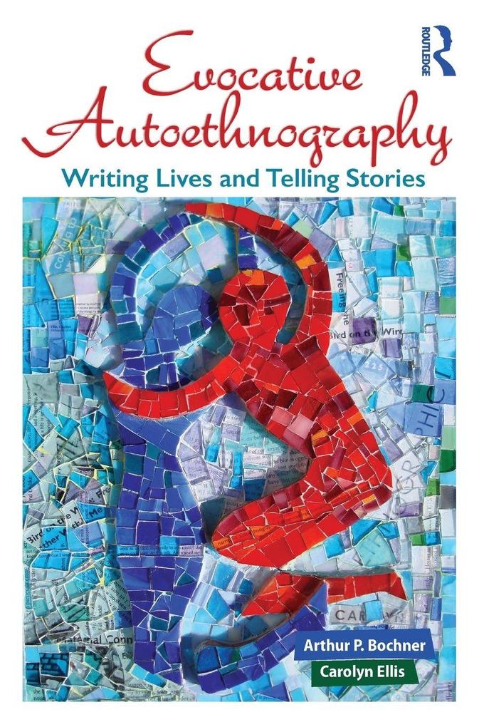 Evocative Autoethnography