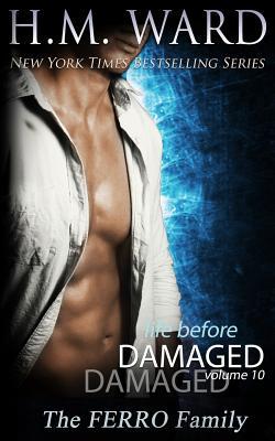 Life Before Damaged Vol. 10 (The Ferro Family)