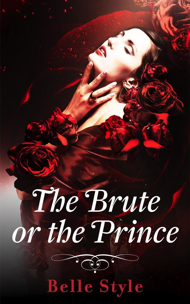 The Brute or the Prince