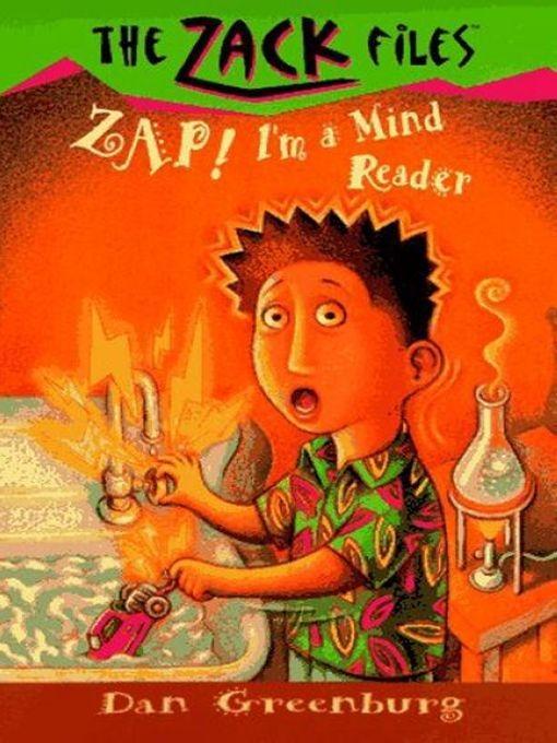 Zack Files 04: Zap! I‘m a Mind Reader