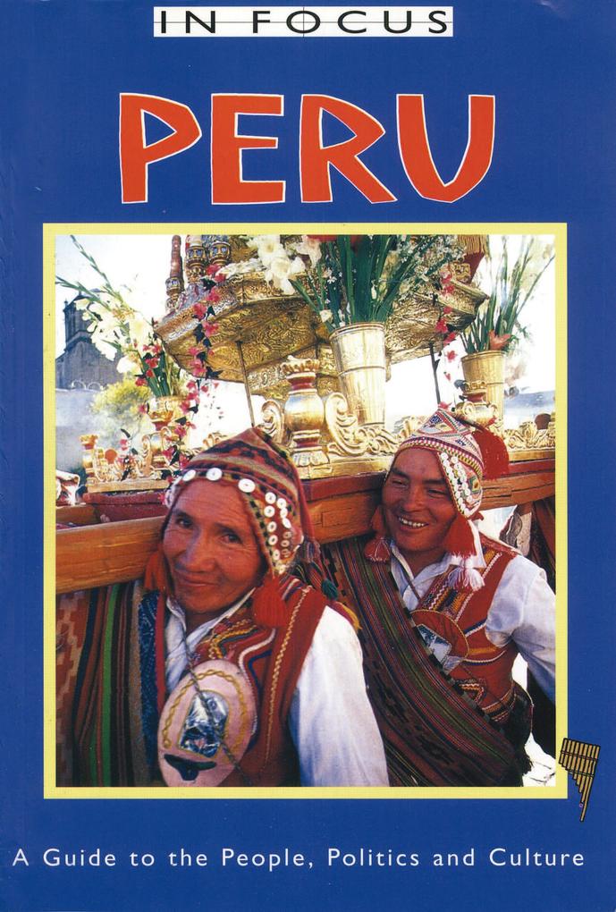 Peru In Focus