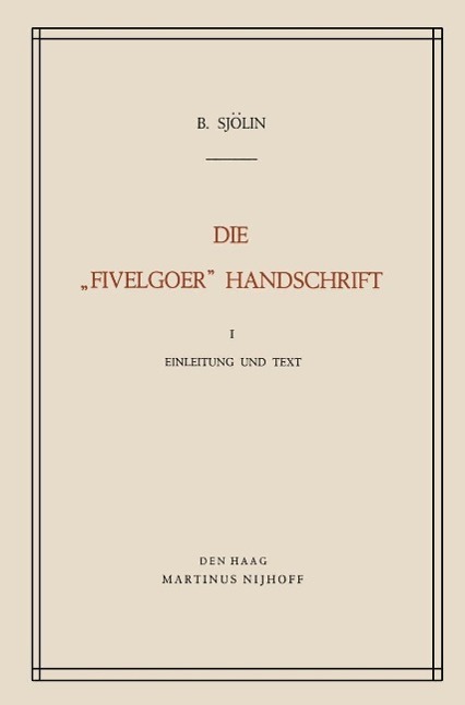 Die 'Fivelgoer' Handschrift