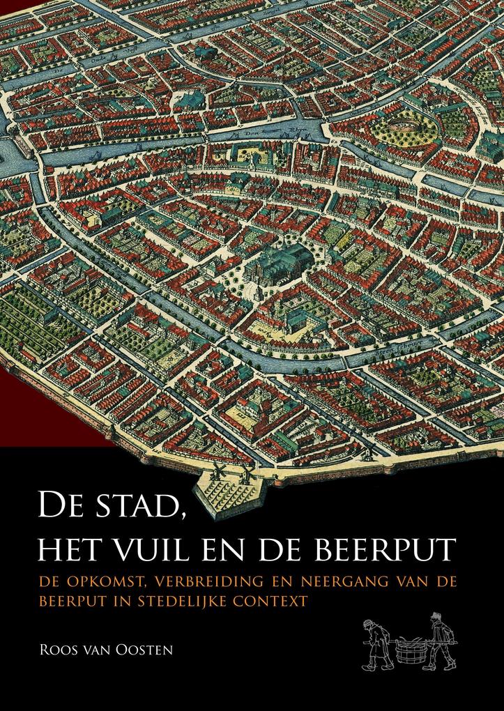 De stad het vuil en de beerput