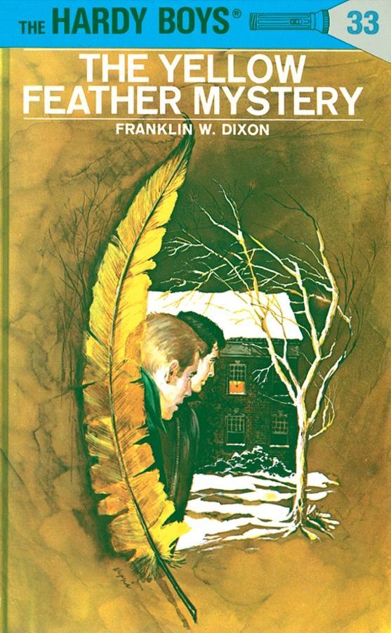 Hardy Boys 33: The Yellow Feather Mystery