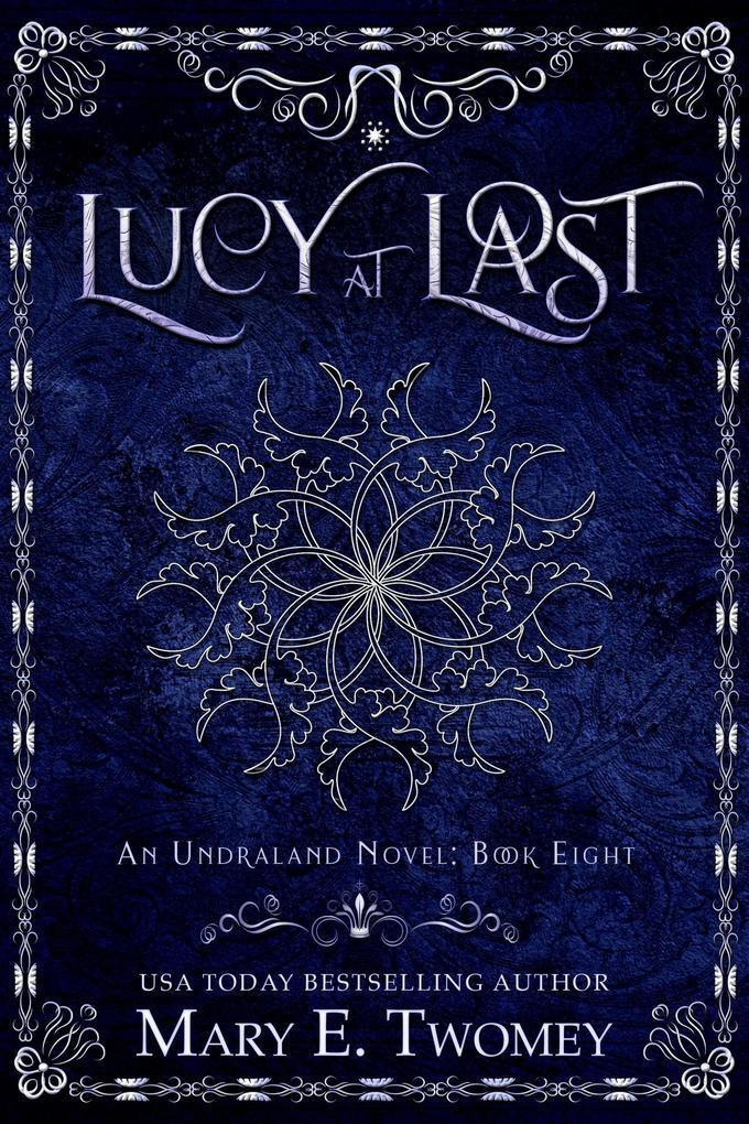Lucy at Last (Undraland #8)