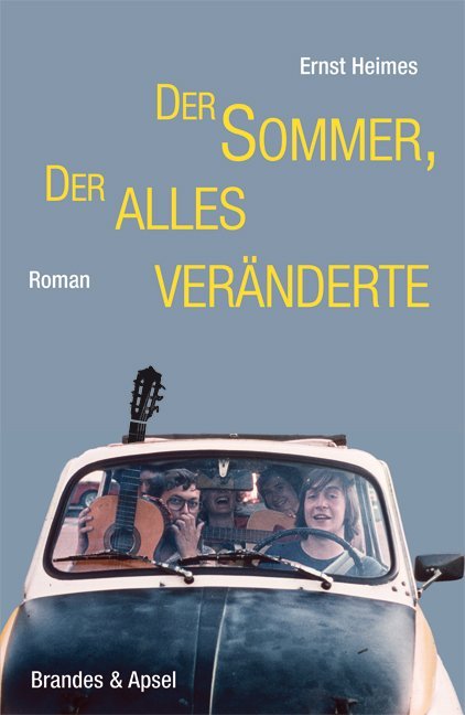 Image of Der Sommer der alles veränderte